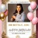Happy Glorious Birthday to Dr. Betta C. Edu