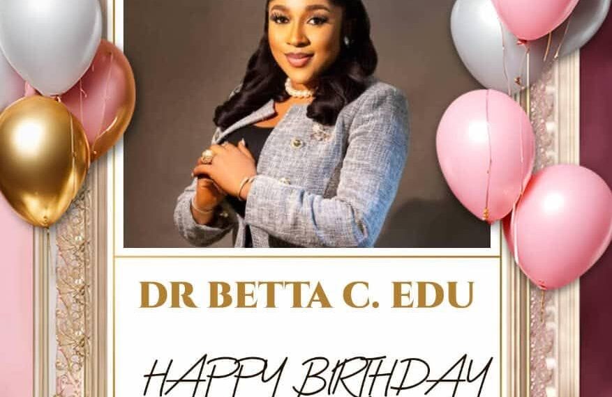 Happy Glorious Birthday to Dr. Betta C. Edu