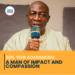 SENATOR YEMI ADARAMODU: A MAN OF IMPACT AND COMPASSION
