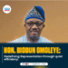 Hon. Biodun Omoleye: Redefining Representation Through Quiet Efficiency