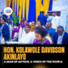 HON. KOLAWOLE DAVIDSON AKINLAYO: A MAN OF ACTION, A VOICE OF THE PEOPLE