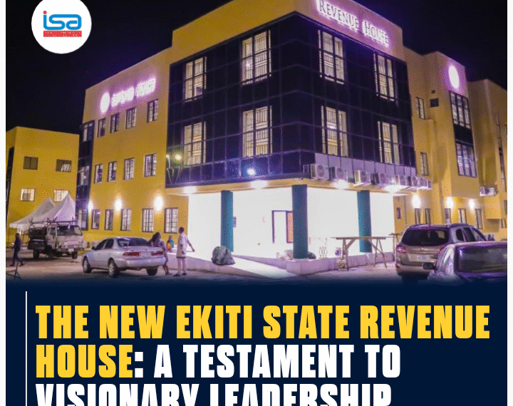 The New Ekiti State Revenue House: A Beacon of Progress
