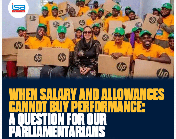 “When salary and allowances cannot buy performance: A question for our parliamentarians