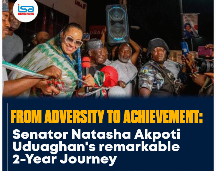 From Adversity to Achievement: Senator Natasha Akpoti-Uduaghan’s Remarkable Two-Year Journey