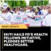 Ekiti State Commends Federal Government’s Health Fellows Initiative, Commits to Improving Healthcare