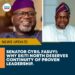 SENATOR CYRIL FASUYI: WHY EKITI NORTH DESERVES CONTINUITY OF PROVEN LEADERSHIP
