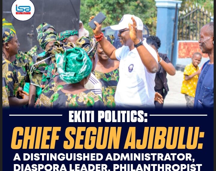 CHIEF SEGUN AJIBULU: A DISTINGUISHED ADMINISTRATOR, DIASPORA LEADER, PHILANTHROPIST, AND STATESMAN