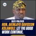 HON. AKINLAYO DAVIDSON KOLAWOLE: LET GOOD WORK CONTINUE