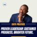 PROVEN LEADERSHIP, SUSTAINED PROGRESS, BRIGHTER FUTURE