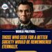 Those Who Seek for a Better Society would be remembered eternally