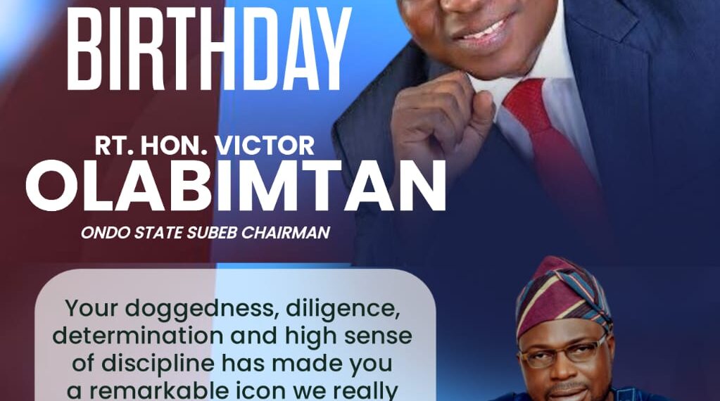 OLABIMTAN AT 69: CELEBRATING A VISIONARY STATESMAN, PEOPLE’S CHAMPION, AND ARCHITECT OF PROGRESS