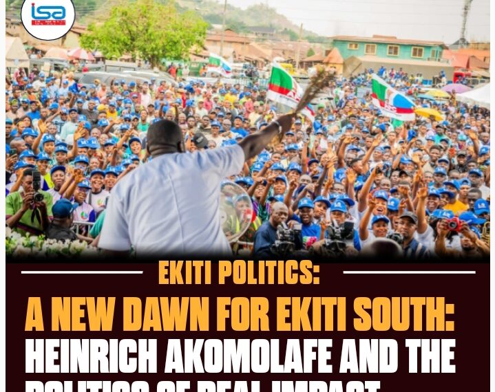 A New Dawn for Ekiti South: Henrich Akomolafe and the Politics of Real Impact