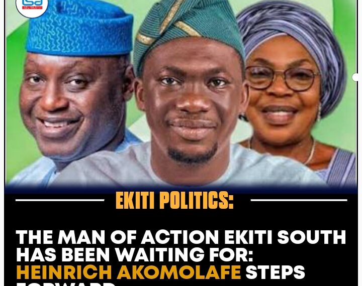 The Man of Action Ekiti South Has Been Waiting For: Henrich Akomolafe Steps Forward