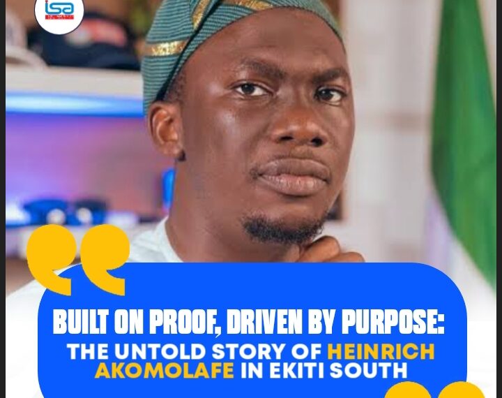 Built on Proof, Driven by Purpose: The Untold Impact Story of Henrich Akomolafe in Ekiti South