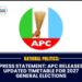 APC RELEASES UPDATED TIMETABLE FOR 2027 GENERAL ELECTIONS